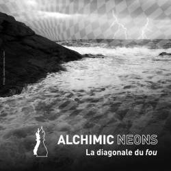 Alchimic Neons : La Diagonale du Fou